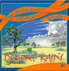 THE DARROW MOSLEY BAND - 'DESERT RAIN'
