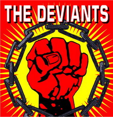 THE DEVIANTS - Fury of the Mob